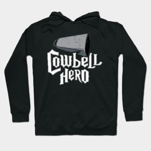 Cowbell Hoodie